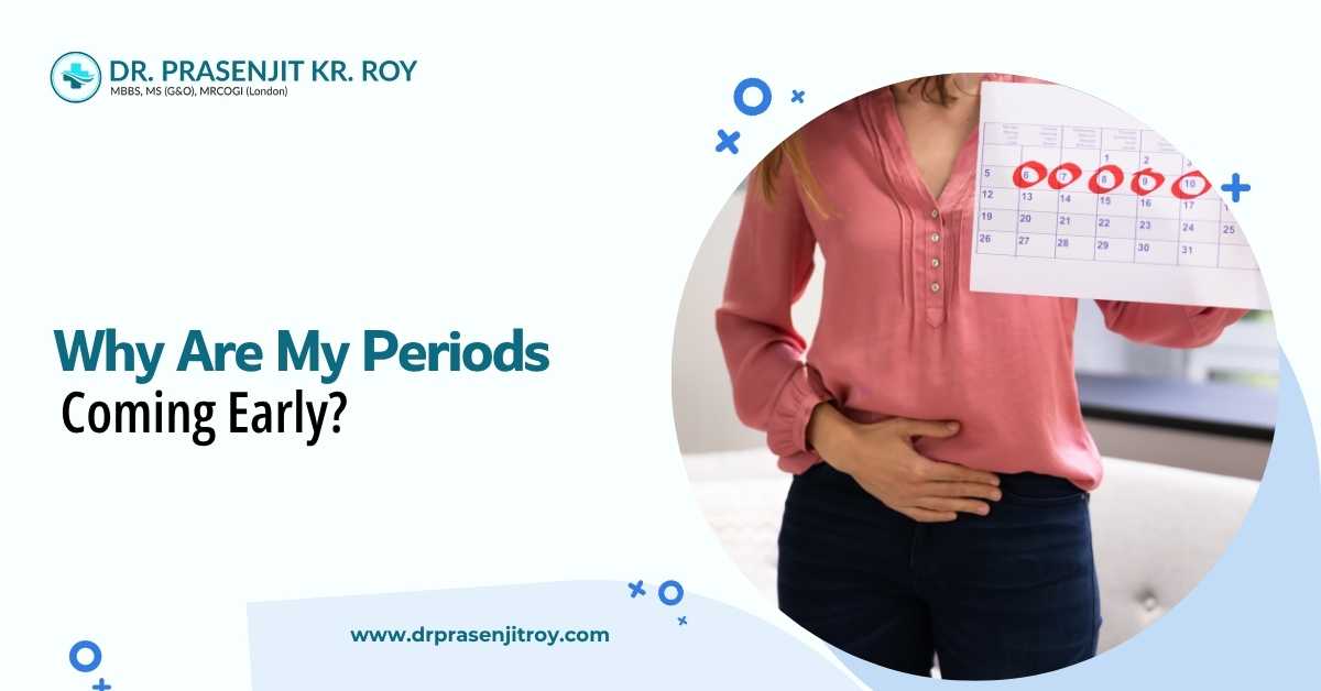 Why are my periods coming early?