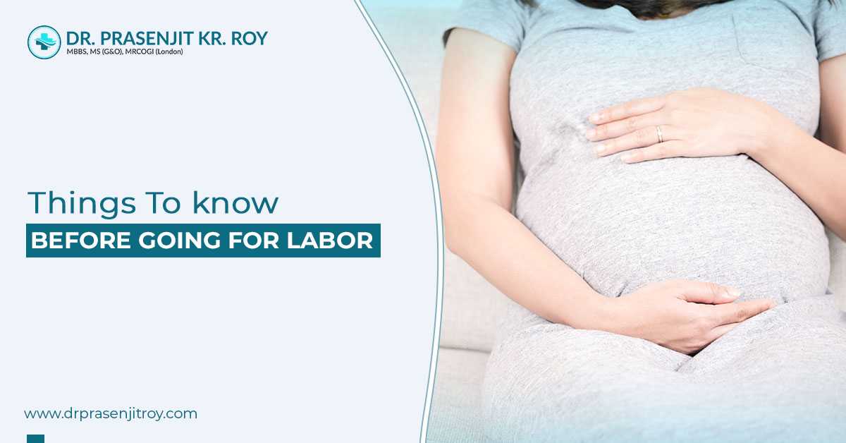 Things To Know Before Going For Labor