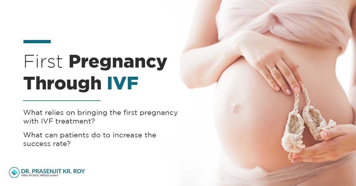 First Pregnancy Through IVF