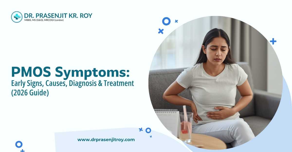 Woman experiencing PMOS symptoms such as abdominal pain and irregular periods, highlighting causes, diagnosis, and treatment options by Dr Prasenjit Kr Roy, best gynaecologist in Siliguri.
