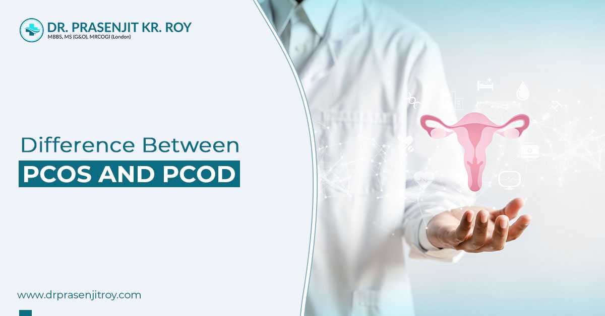 Difference Between PCOS And PCOD