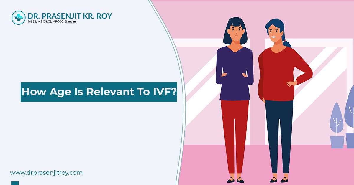 How Age is Relevant to IVF