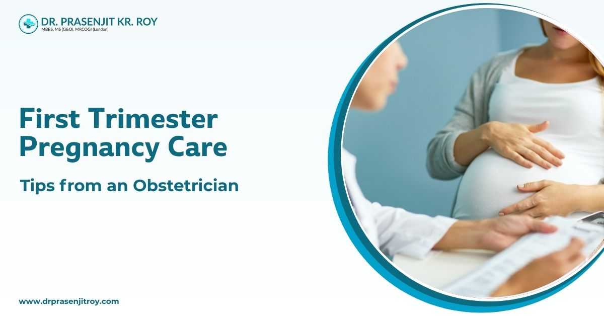 First trimester pregnancy care tips from an obstetrician during a prenatal consultation